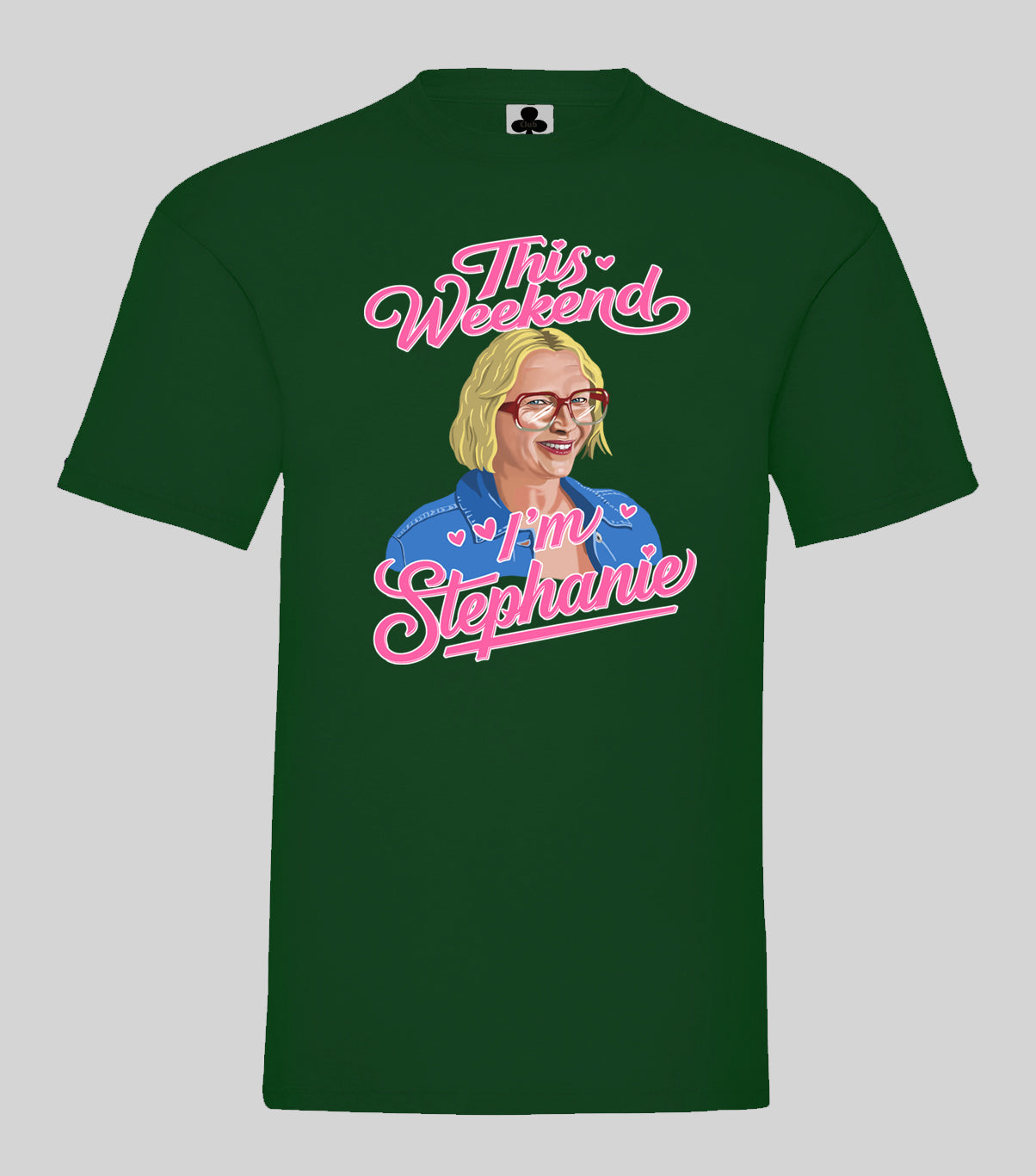 0135 - Stacey 'I'm Stephanie' T-Shirt (White)